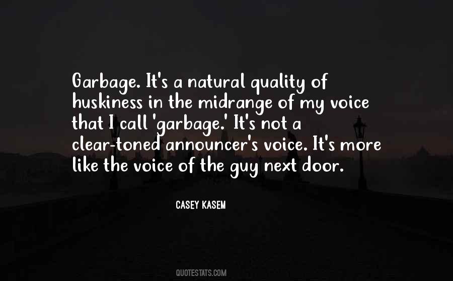 Casey Kasem Quotes #1194008