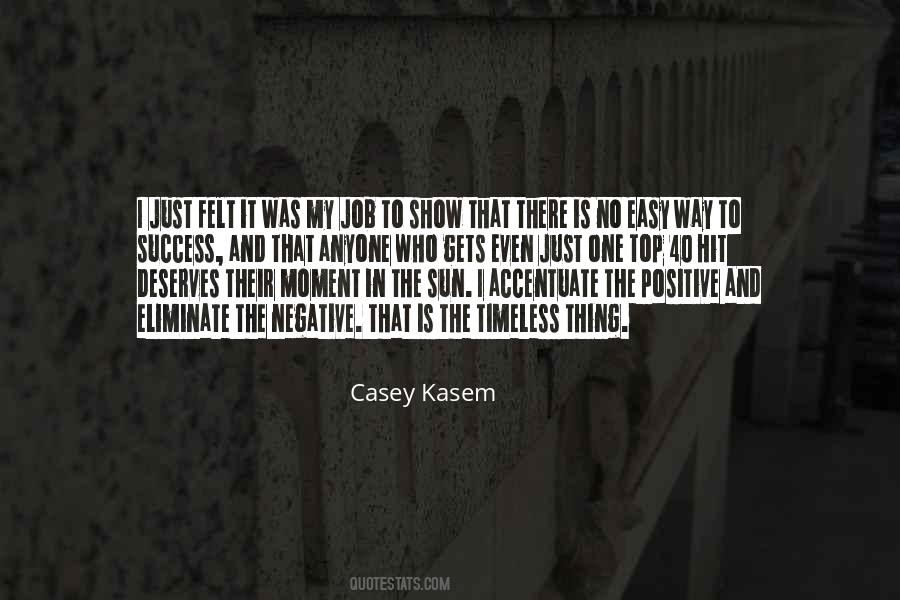 Casey Kasem Quotes #256736