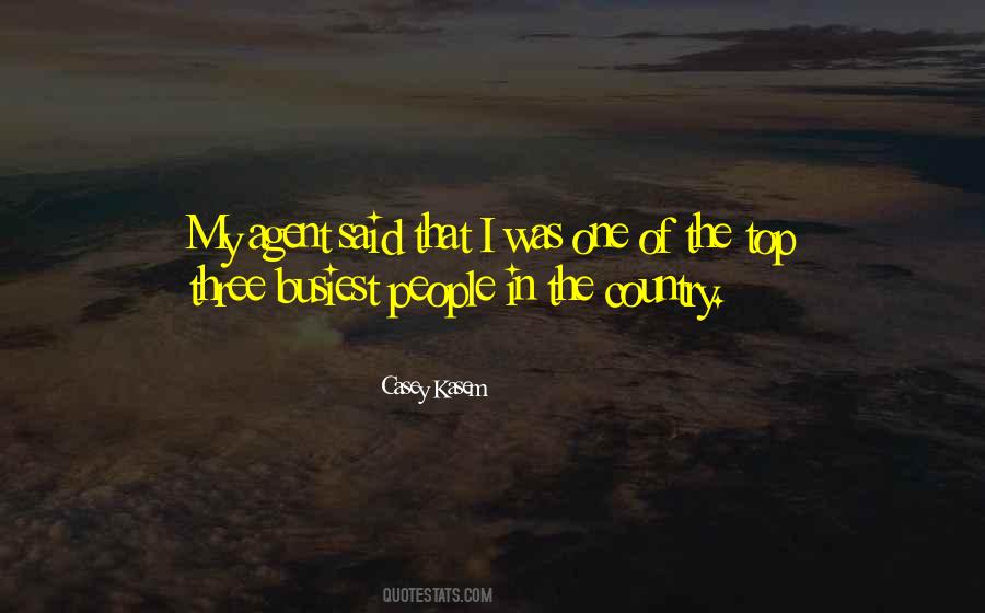 Casey Kasem Quotes #274877