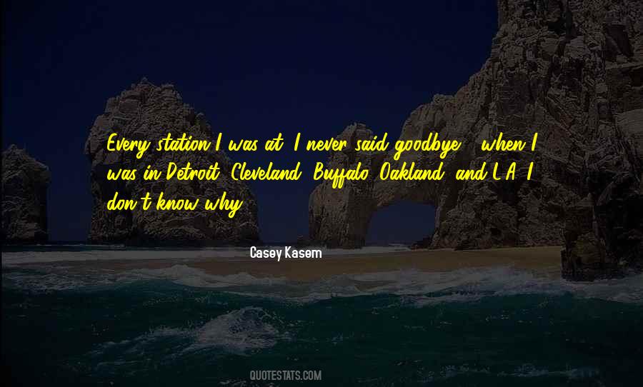 Casey Kasem Quotes #814991