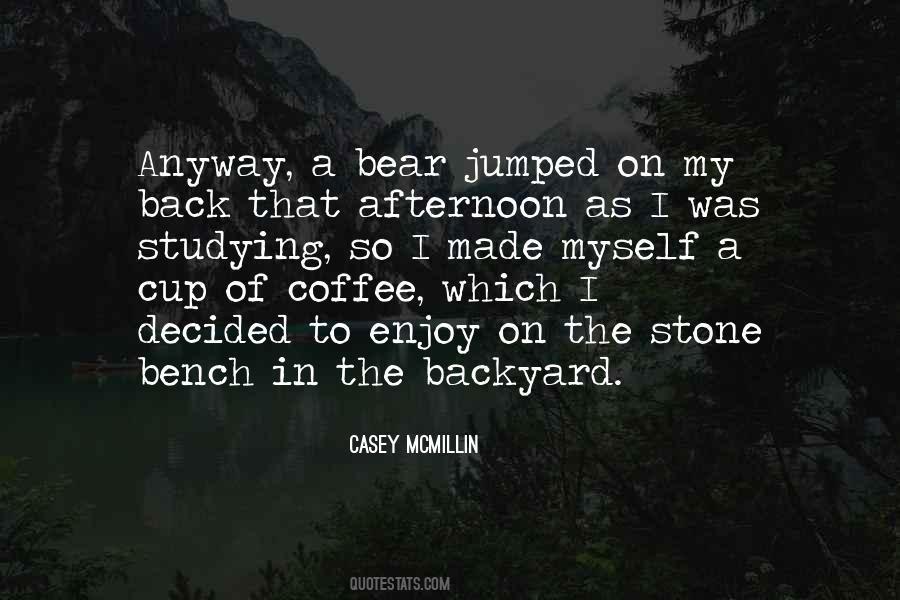 Casey McMillin Quotes #1243276