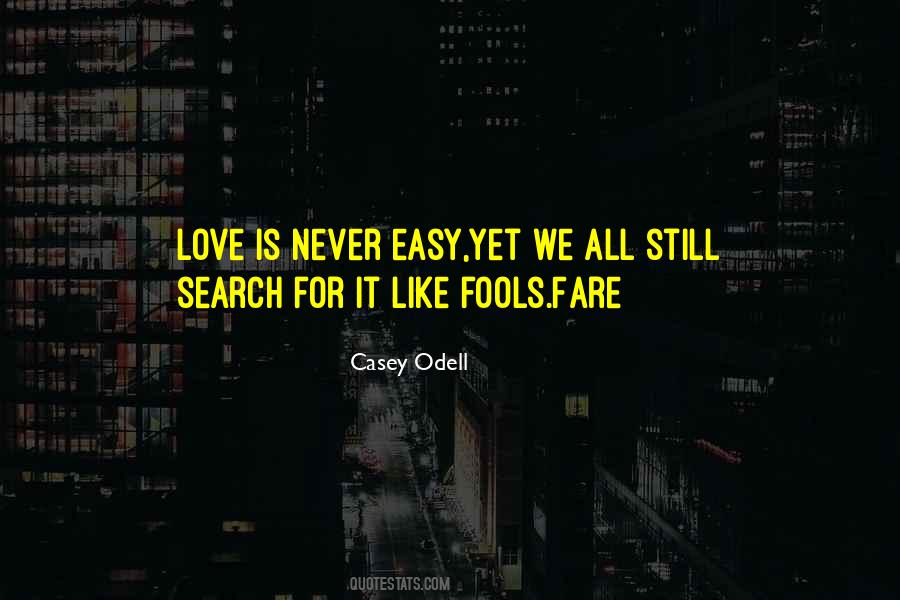 Casey Odell Quotes #1693159