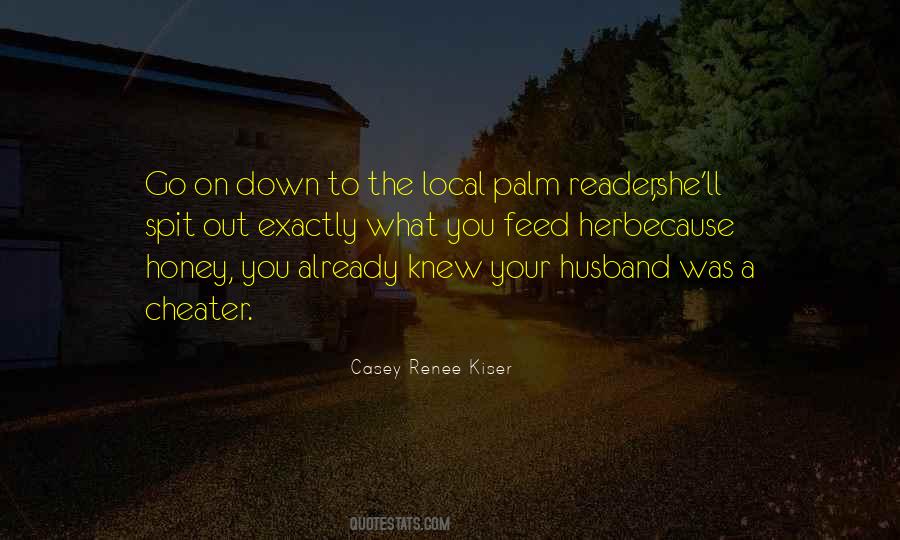 Casey Renee Kiser Quotes #614849