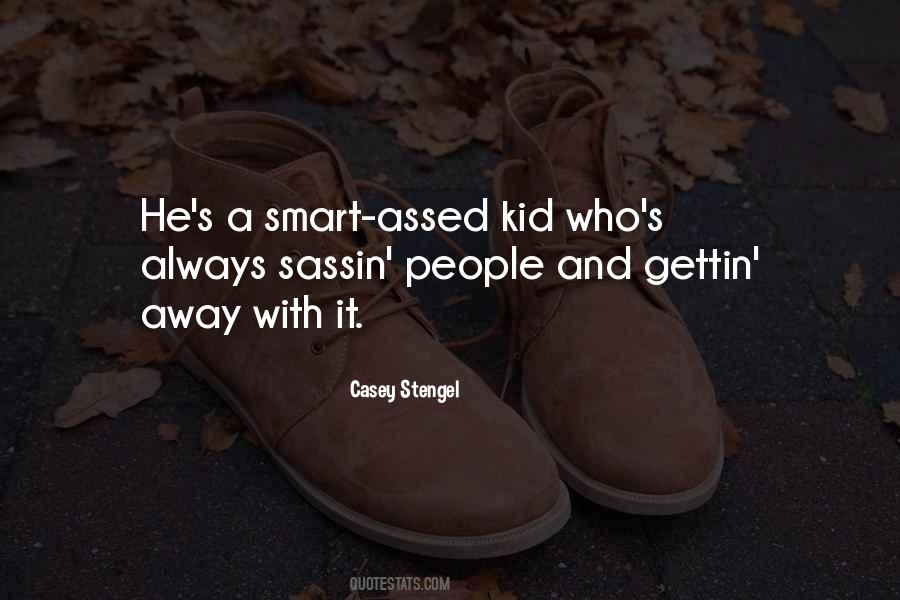 Casey Stengel Quotes #220514