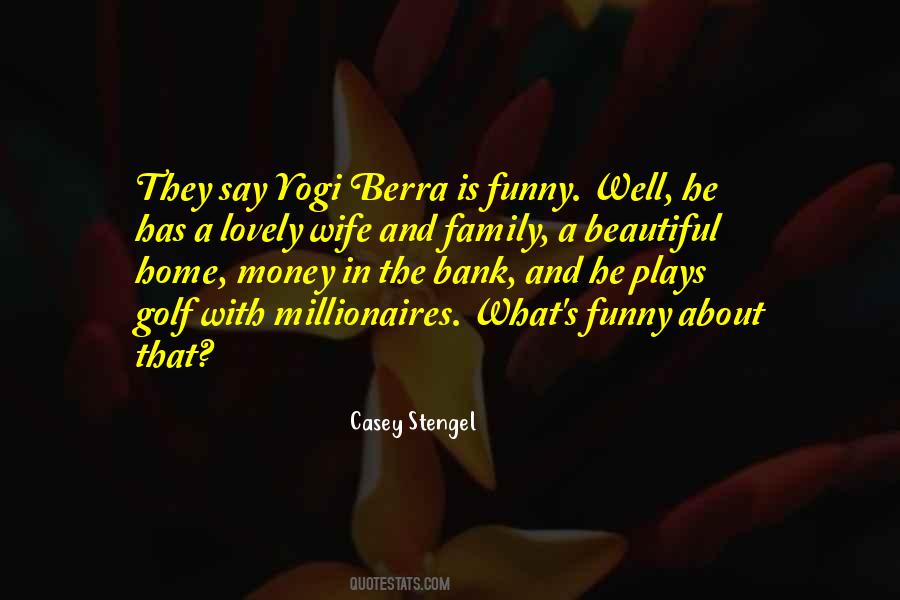 Casey Stengel Quotes #508183