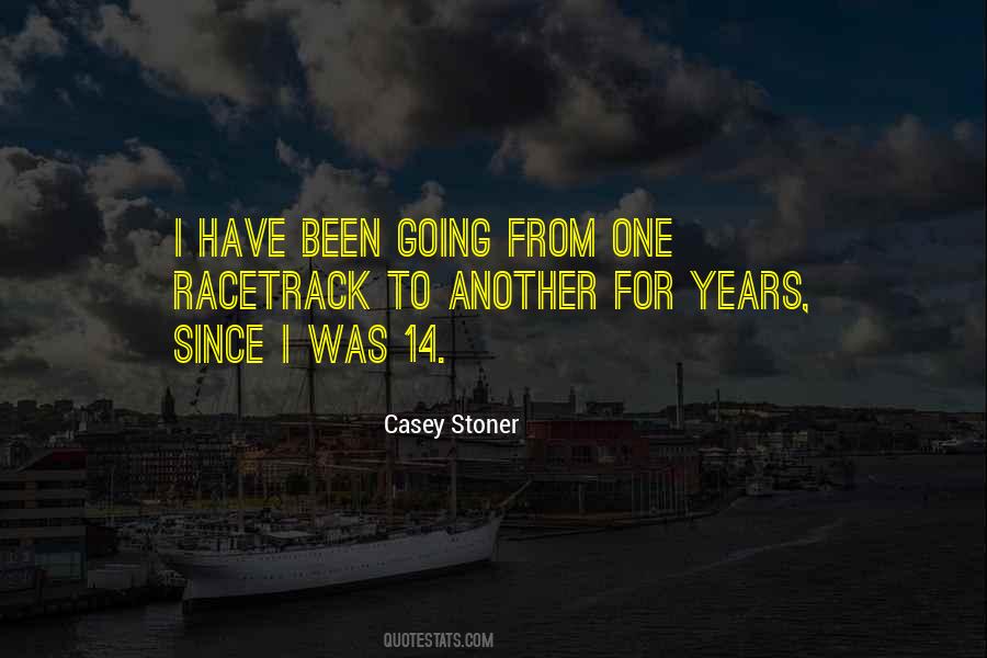 Casey Stoner Quotes #138300