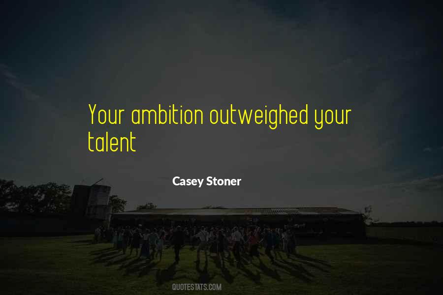 Casey Stoner Quotes #1408436