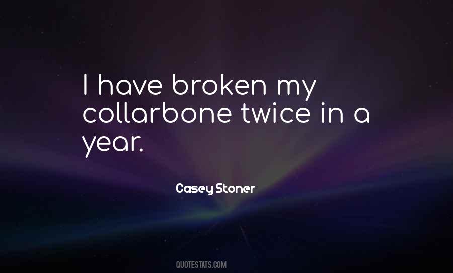 Casey Stoner Quotes #1561049
