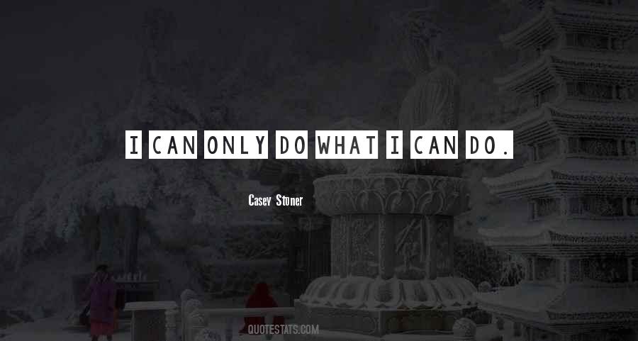Casey Stoner Quotes #443947
