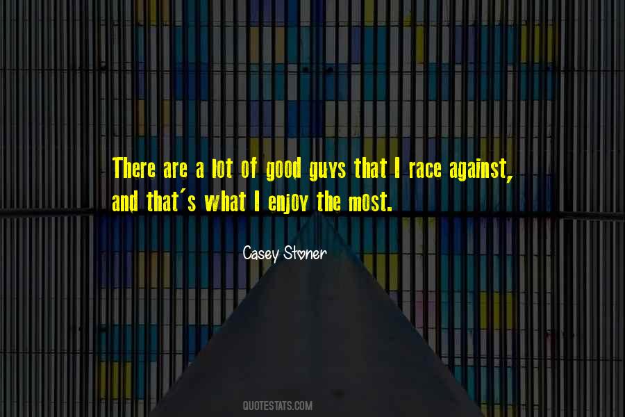 Casey Stoner Quotes #784460