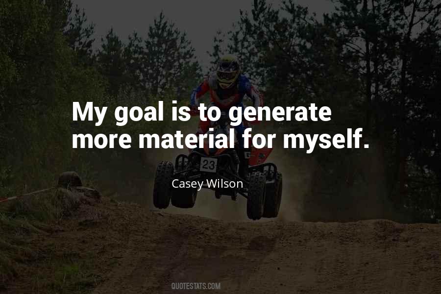 Casey Wilson Quotes #1173830