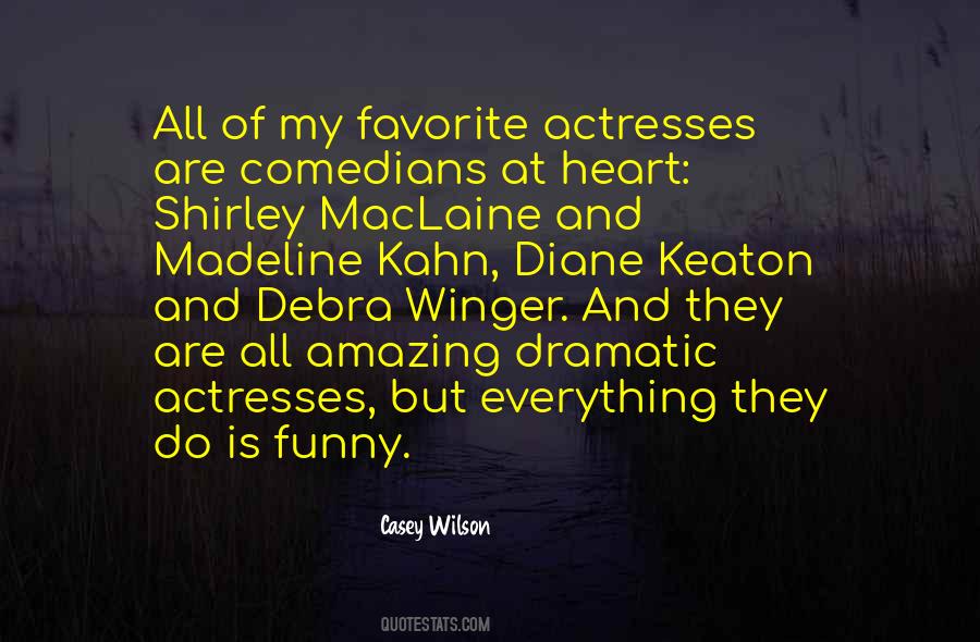 Casey Wilson Quotes #1190031