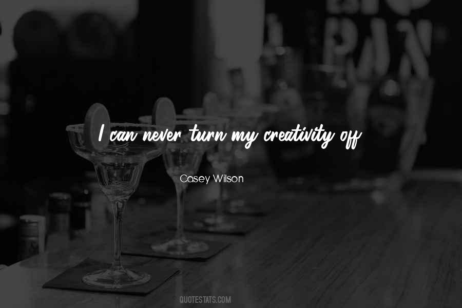 Casey Wilson Quotes #57792