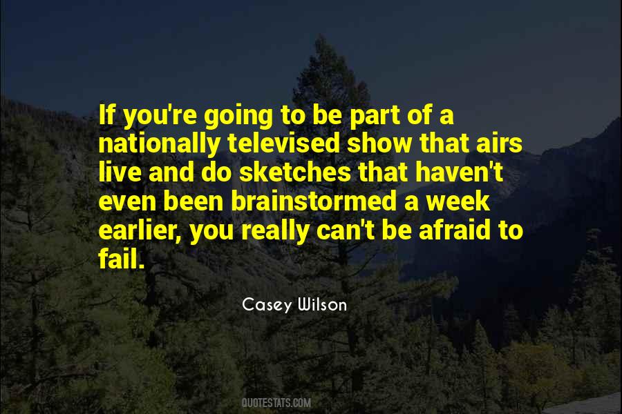 Casey Wilson Quotes #821347