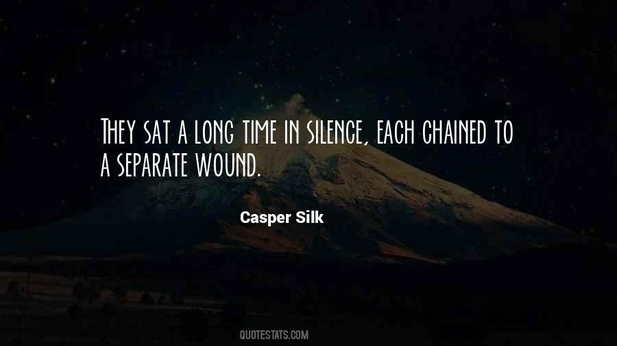 Casper Silk Quotes #160551