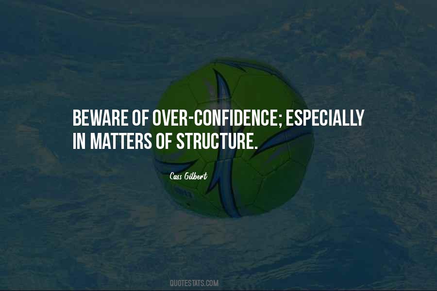 Cass Gilbert Quotes #1298801