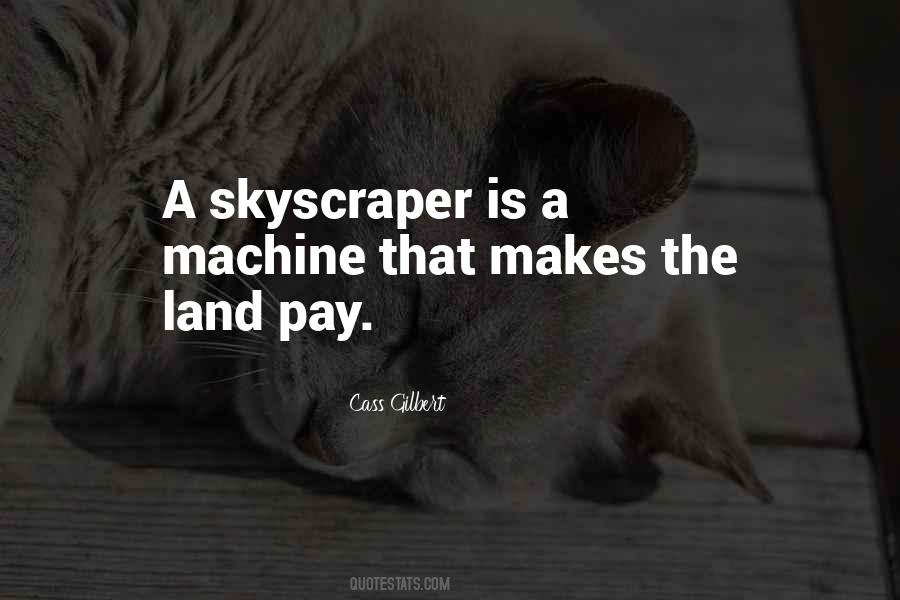 Cass Gilbert Quotes #759197