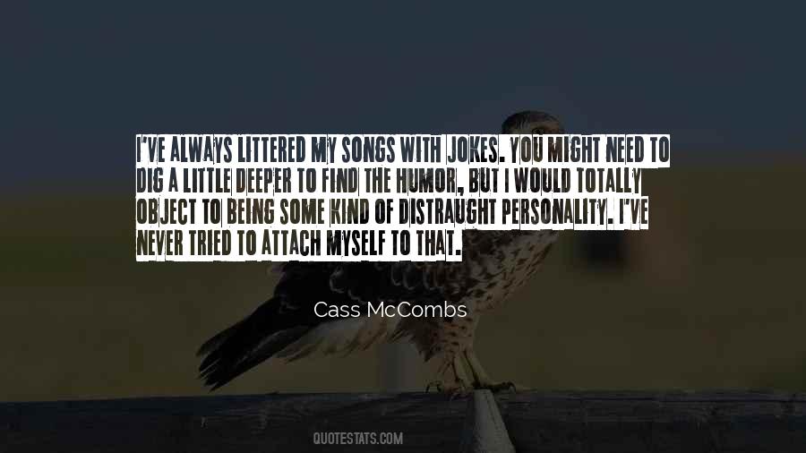 Cass McCombs Quotes #193662