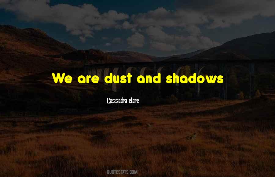 Cassadra Clare Quotes #882489 Cassadra Clare Quotes #882489