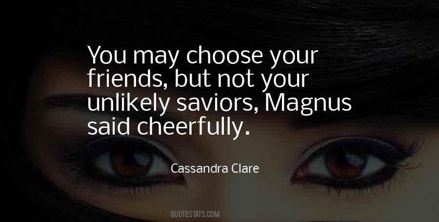 Cassandra Clare Quotes #1040952