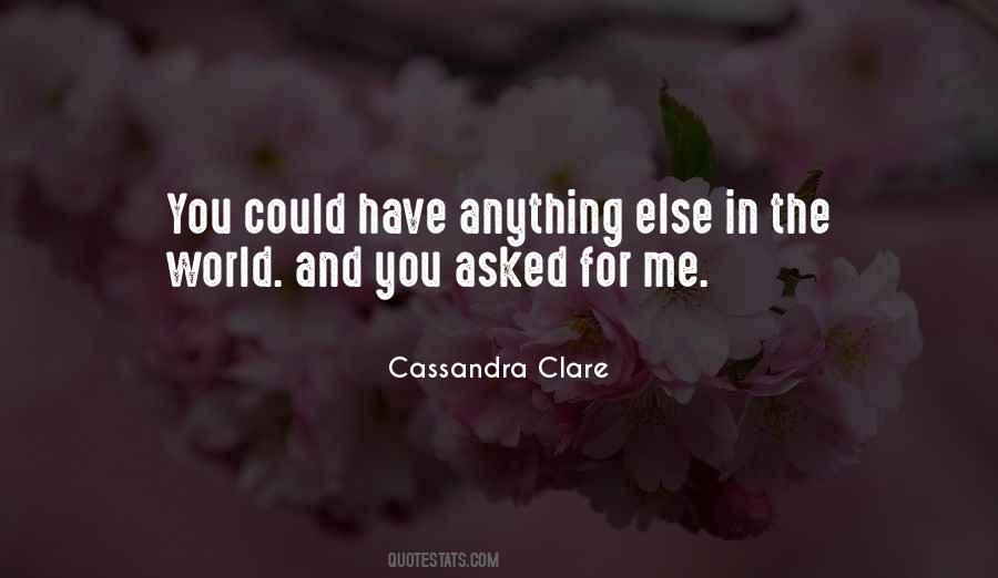 Cassandra Clare Quotes #1163760