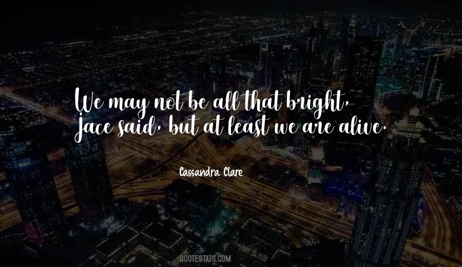 Cassandra Clare Quotes #1554332