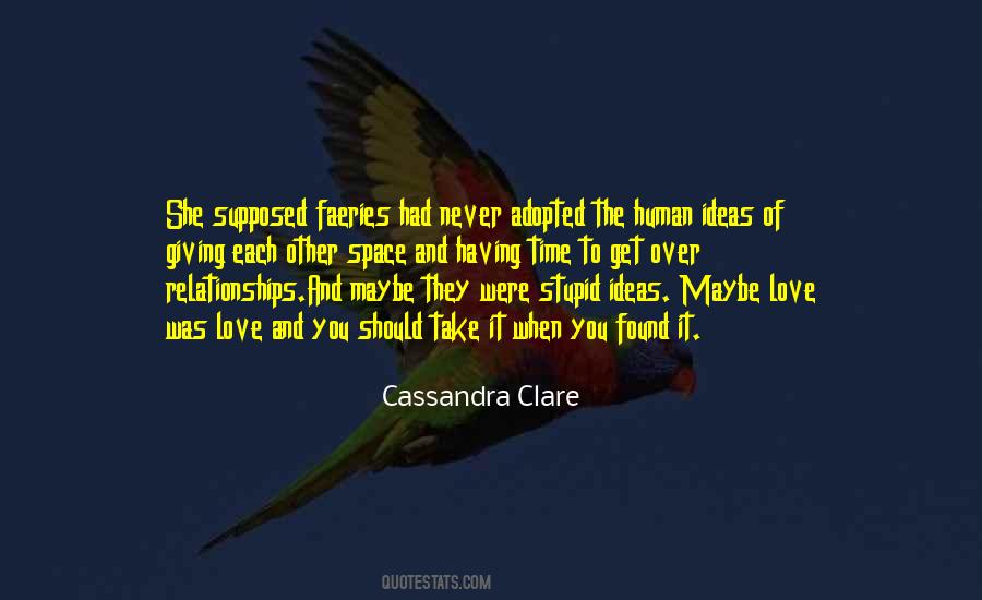 Cassandra Clare Quotes #1681337