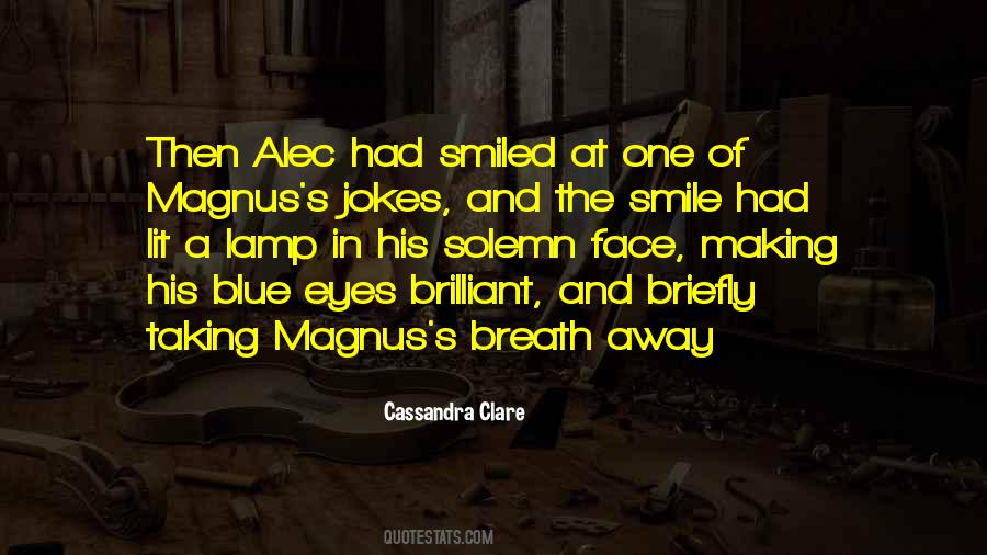 Cassandra Clare Quotes #283259