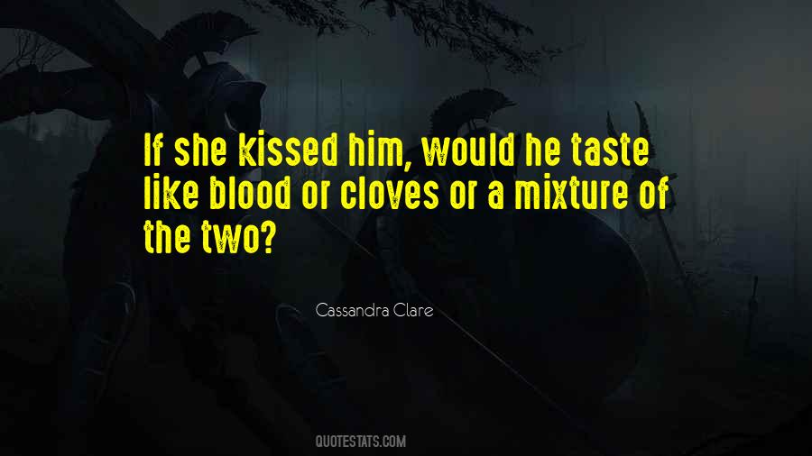 Cassandra Clare Quotes #607467