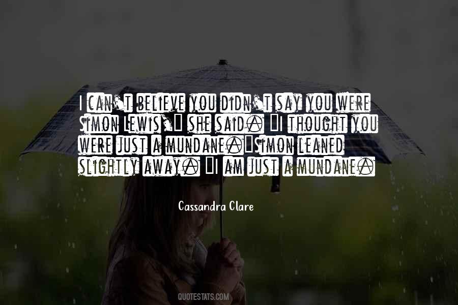 Cassandra Clare Quotes #78180