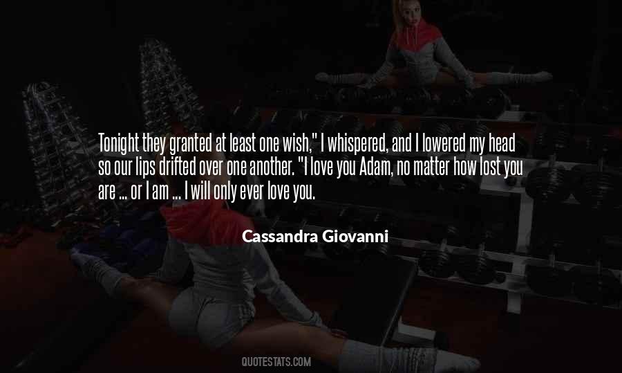 Cassandra Giovanni Quotes #1145423