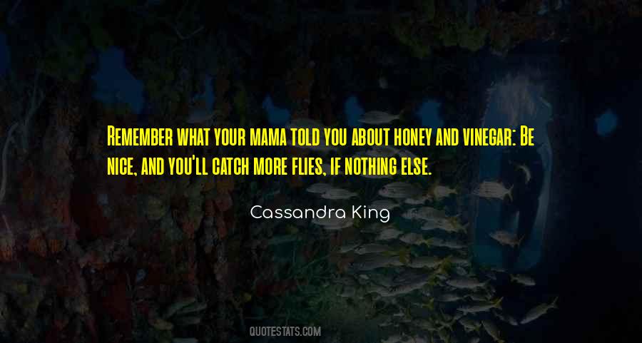 Cassandra King Quotes #935600