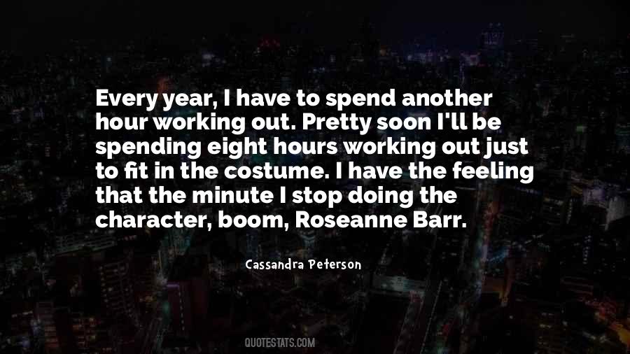 Cassandra Peterson Quotes #1395043