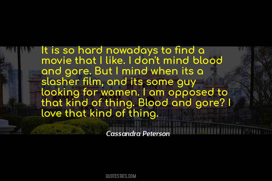 Cassandra Peterson Quotes #1456190