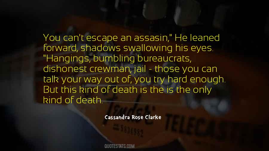 Cassandra Rose Clarke Quotes #1194515