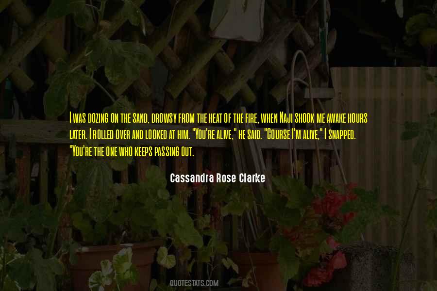 Cassandra Rose Clarke Quotes #1650873