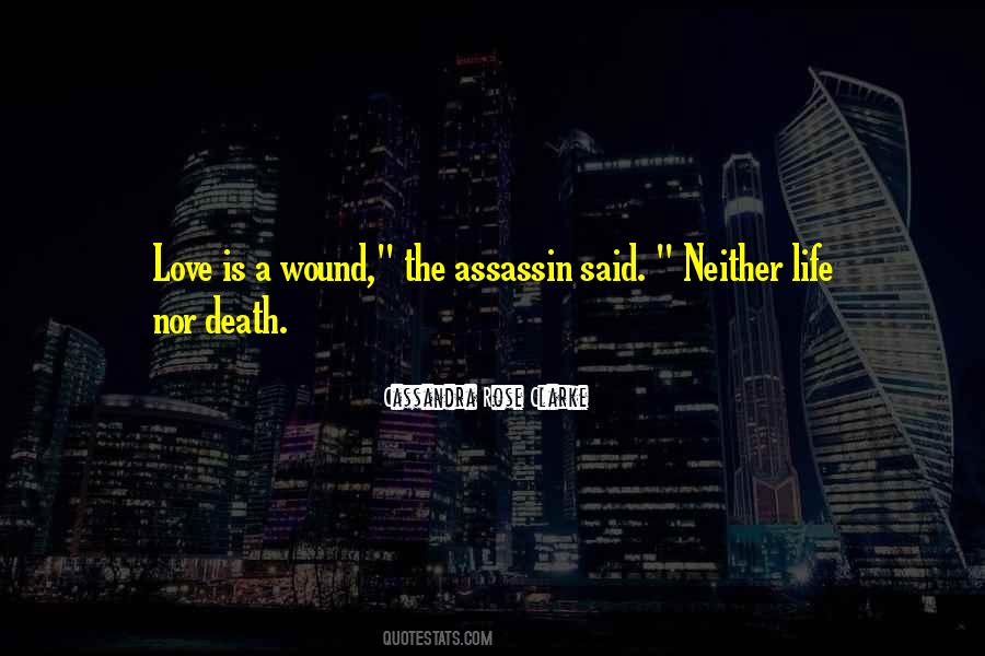 Cassandra Rose Clarke Quotes #328057