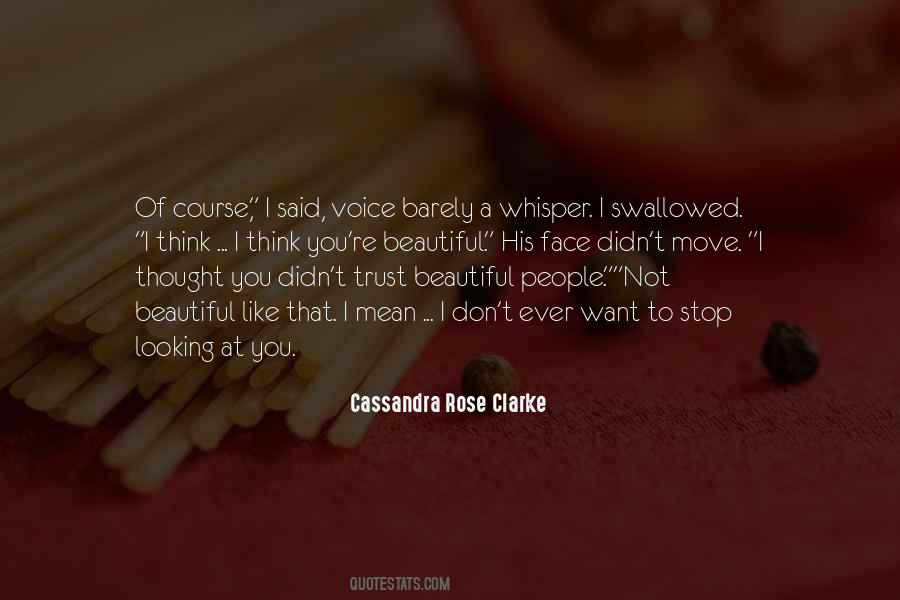 Cassandra Rose Clarke Quotes #677754