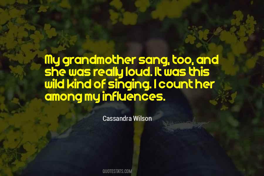 Cassandra Wilson Quotes #1727438