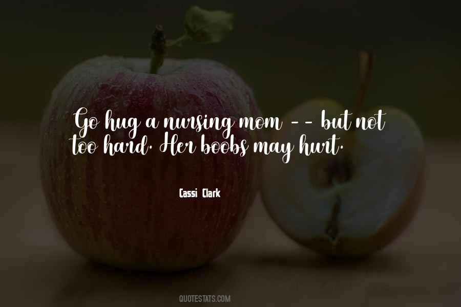 Cassi Clark Quotes #324536