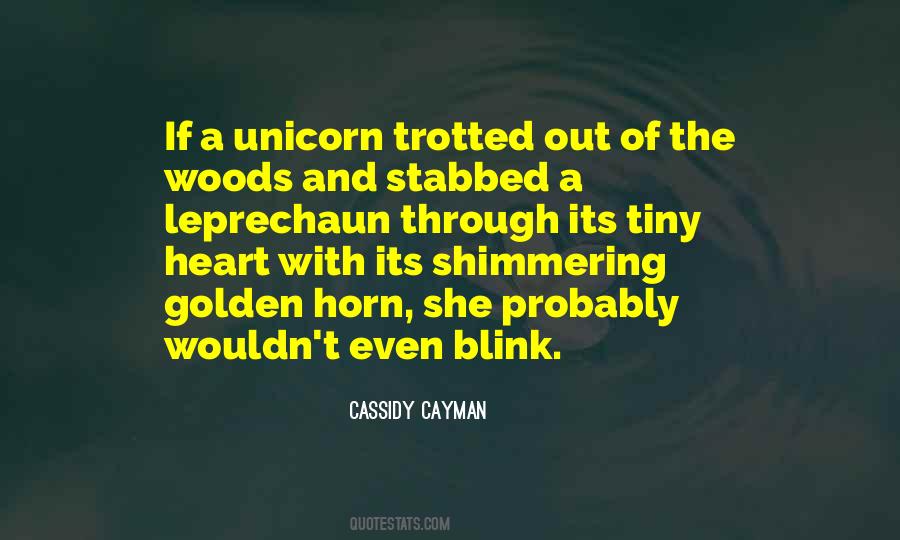 Cassidy Cayman Quotes #1763731