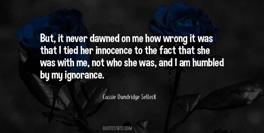 Cassie Dandridge Selleck Quotes #1590478