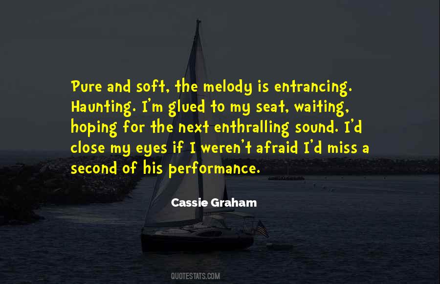 Cassie Graham Quotes #1399242