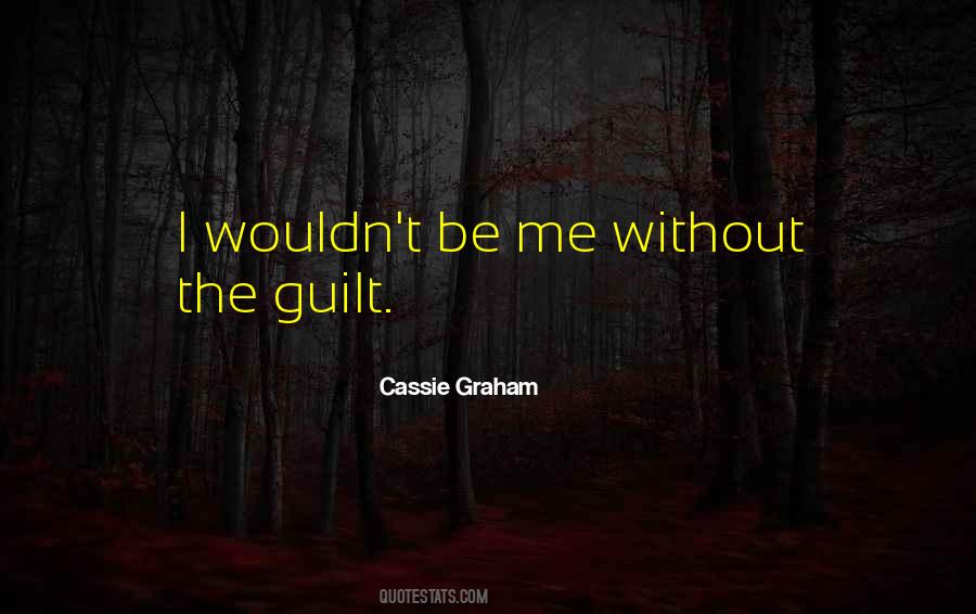 Cassie Graham Quotes #510930
