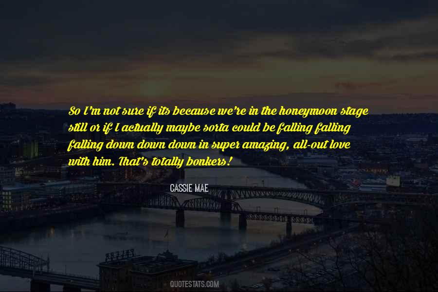 Cassie Mae Quotes #1413887