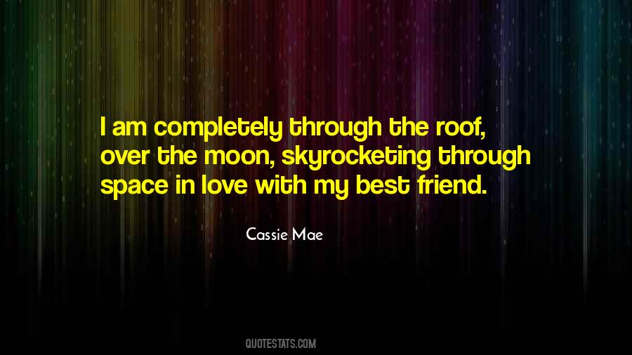 Cassie Mae Quotes #1603833