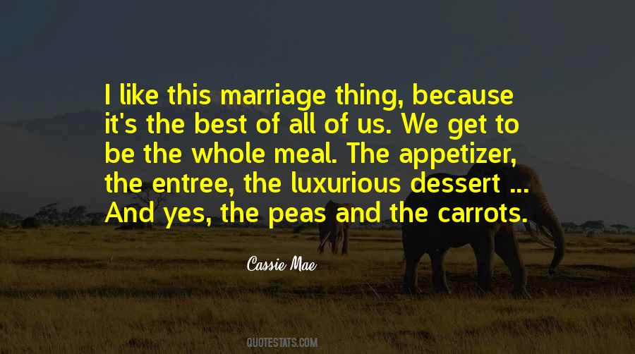 Cassie Mae Quotes #361971