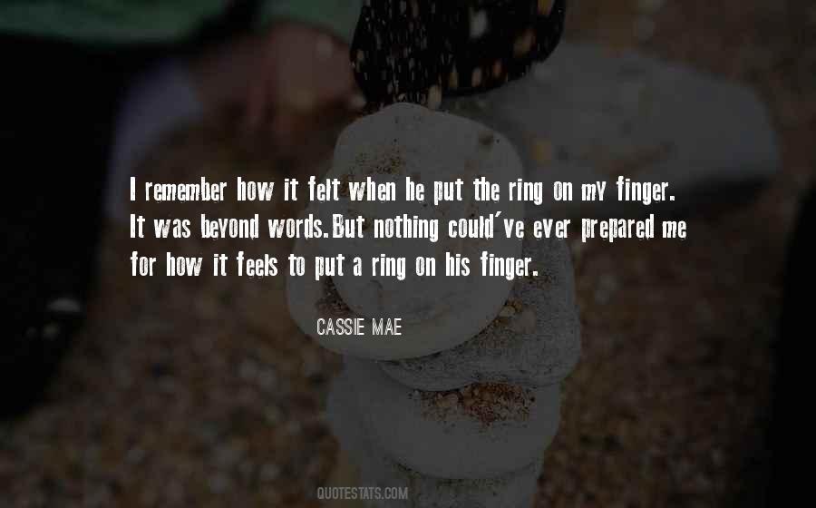 Cassie Mae Quotes #620432