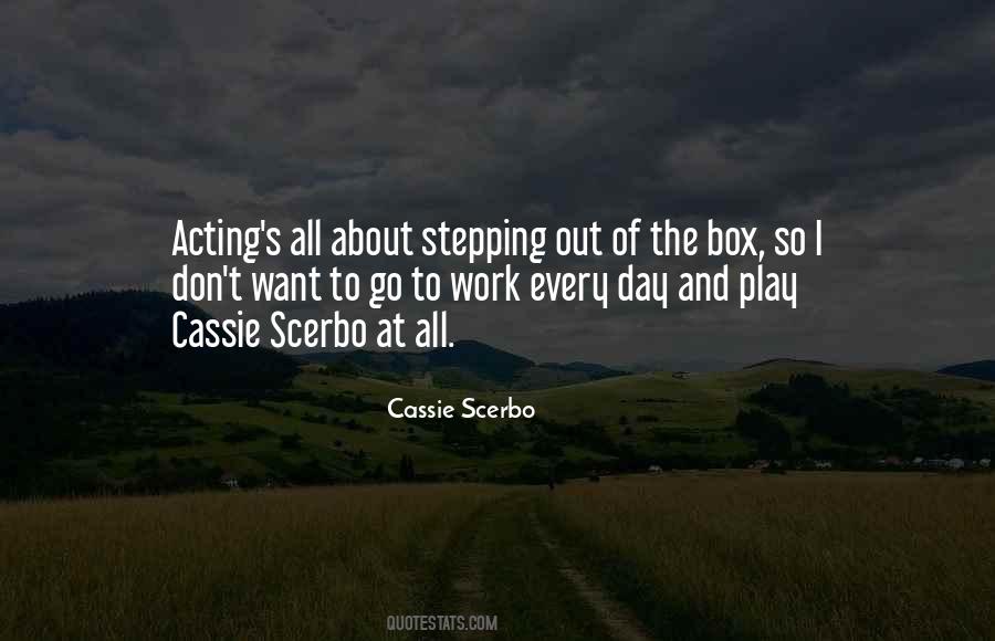 Cassie Scerbo Quotes #1040345