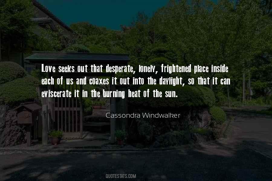 Cassondra Windwalker Quotes #445057